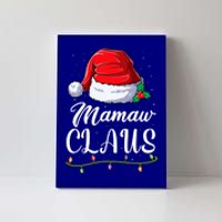 Mamaw Claus Family Matching Santa Christmas Gift Canvas