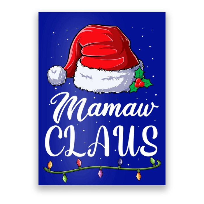 Mamaw Claus Family Matching Santa Christmas Gift Poster