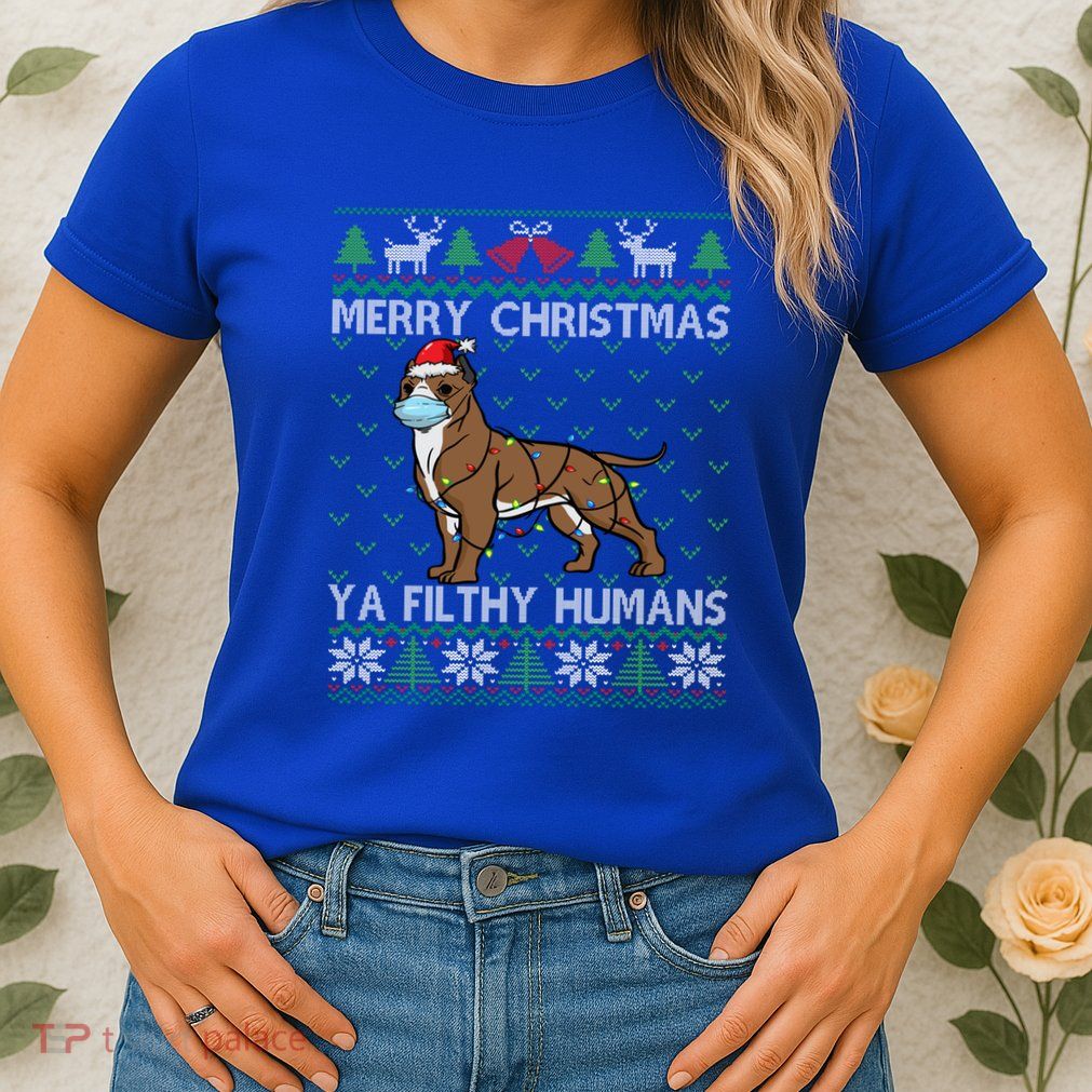Merry Christmas Filthy Hu Pitbull Dog Ugly Christmas Meaningful Gift Womens T-Shirt