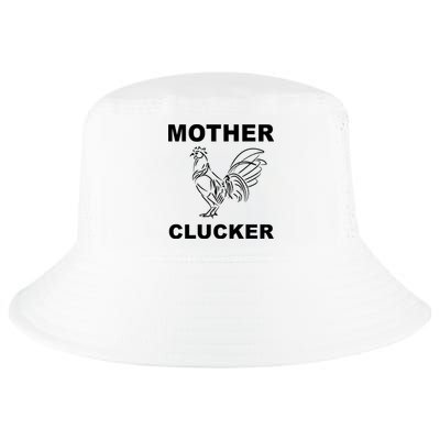 Mother Clucker Funny Chicken Cool Comfort Performance Bucket Hat