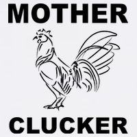 Mother Clucker Funny Chicken Performance Shirt