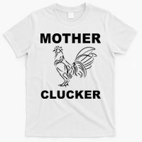 Mother Clucker Funny Chicken T-Shirt