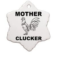 Mother Clucker Funny Chicken Ceramic Star Ornament