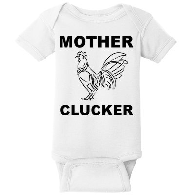 Mother Clucker Funny Chicken Baby Bodysuit