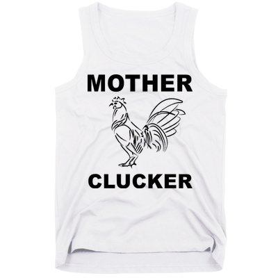 Mother Clucker Funny Chicken Tank Top