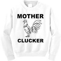 Mother Clucker Funny Chicken Kids Sweatshirt