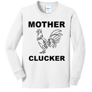 Mother Clucker Funny Chicken Kids Long Sleeve Shirt