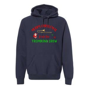 Merry Christmas From The Trombone Crew Band Member Musician Premium Hoodie