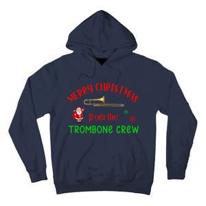 Merry Christmas From The Trombone Crew Band Member Musician Tall Hoodie