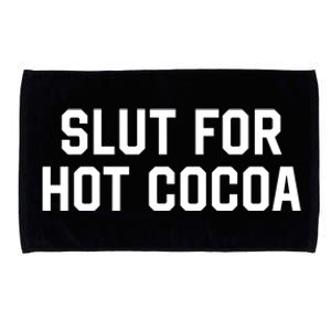 Middle Class Fancy Slut For Hot Cocoa Microfiber Hand Towel