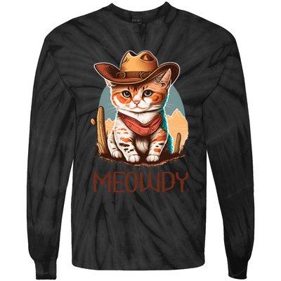 Meowdy Cat Funny Howdy Meme Western Cowboy Kitten Tie-Dye Long Sleeve Shirt