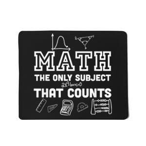 Math Counts Funny Math Teacher Mousepad