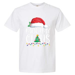 Mommy Claus Family Christmas Pajamas Santa Hat Xmas Lights Gift Garment-Dyed Heavyweight T-Shirt