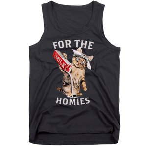 Milk Cat For The Homies Tank Top