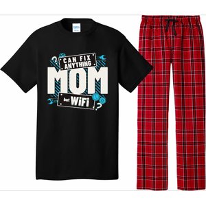 Mom Can Fix Anything But Wifi Mothers Day Funny Women Mom Pajama Set