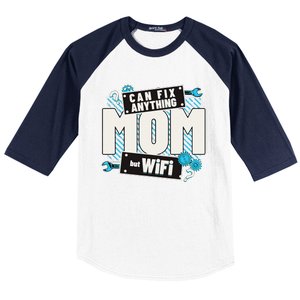 Mom Can Fix Anything But Wifi Mothers Day Funny Women Mom Baseball Sleeve Shirt