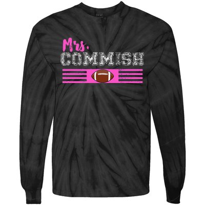 Mrs. Commish Fantasy Football Commissioner Wife Tie-Dye Long Sleeve Shirt