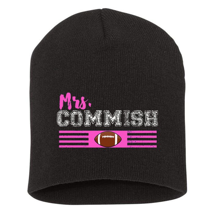 Mrs. Commish Fantasy Football Commissioner Wife Short Acrylic Beanie