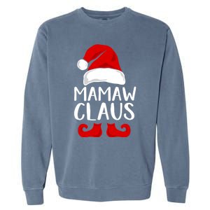 Mamaw Claus Funny Grandma Santa Claus Red Christmas Hat Gift Garment-Dyed Sweatshirt