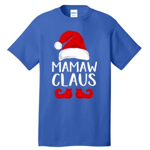 Mamaw Claus Funny Grandma Santa Claus Red Christmas Hat Gift Tall T-Shirt