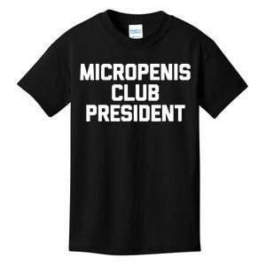 Micropenis Club Funny President Kids T-Shirt