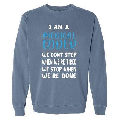 Medical Coder For Medical Coder Garment-Dyed Sweatshirt