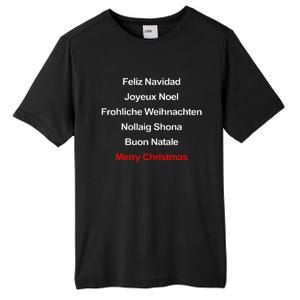 Merry Christmas Feliz Navidad Joyeux Noel Buon Natalie Xmas Tall Fusion ChromaSoft Performance T-Shirt