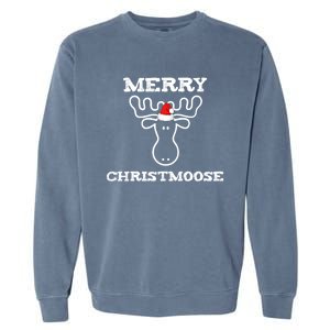 Merry Christmoose Funny Christmas Moose Gift Meaningful Gift Garment-Dyed Sweatshirt