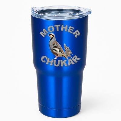Mother Chukar Funny Upland Game Hunting Great Gift Cool Gift Tumbler