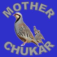 Mother Chukar Funny Upland Game Hunting Great Gift Cool Gift Tall Sweatshirt