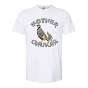 Mother Chukar Funny Upland Game Hunting Great Gift Cool Gift Softstyle CVC T-Shirt