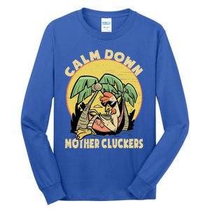 Mother Cluckers Funny Chicken Daddy Funny Gift Tall Long Sleeve T-Shirt