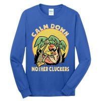 Mother Cluckers Funny Chicken Daddy Funny Gift Tall Long Sleeve T-Shirt