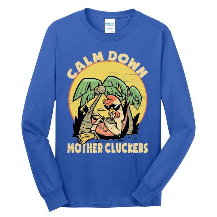 Mother Cluckers Funny Chicken Daddy Funny Gift Tall Long Sleeve T-Shirt