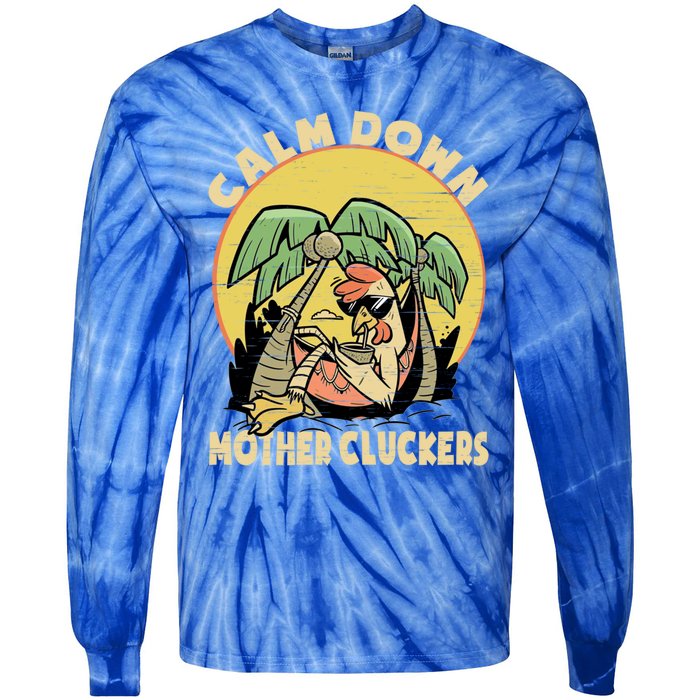 Mother Cluckers Funny Chicken Daddy Funny Gift Tie-Dye Long Sleeve Shirt