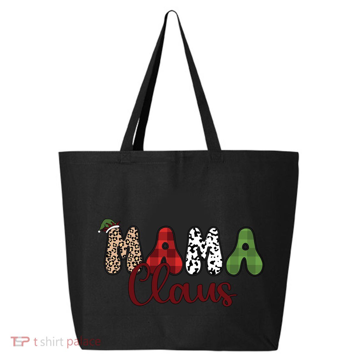 Mama Claus Funny Christmas Holiday Family Matching 25L Jumbo Tote