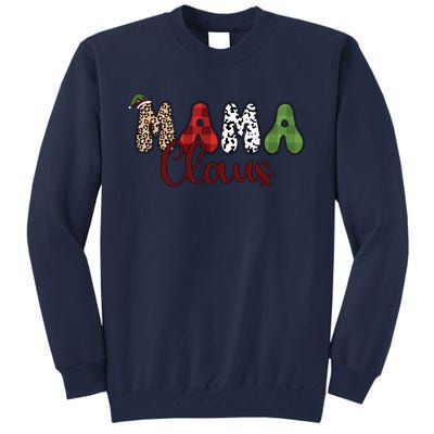 Mama Claus Funny Christmas Holiday Family Matching Tall Sweatshirt