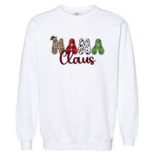 Mama Claus Funny Christmas Holiday Family Matching Garment-Dyed Sweatshirt