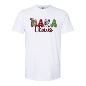 Mama Claus Funny Christmas Holiday Family Matching Softstyle CVC T-Shirt