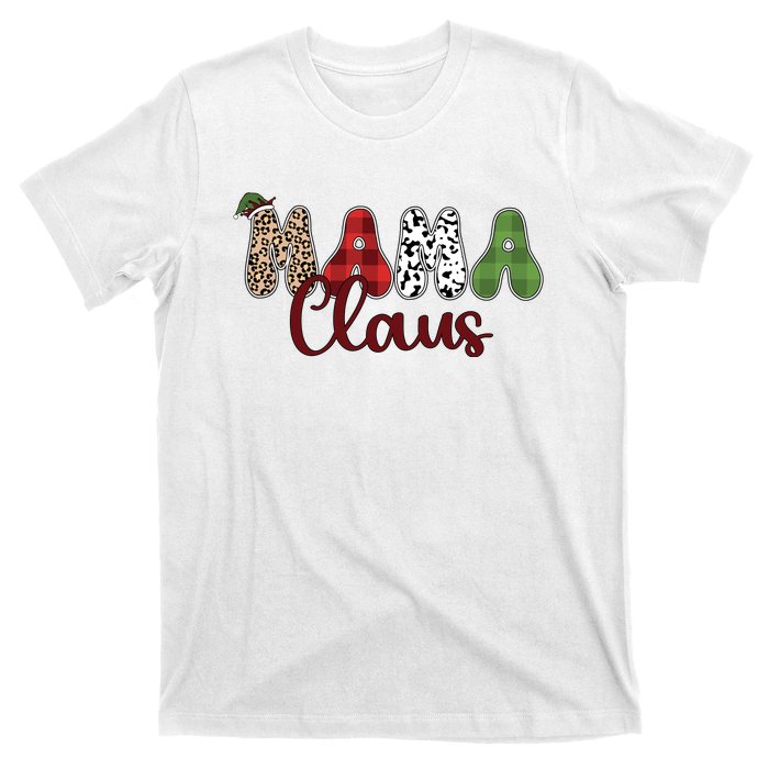 Mama Claus Funny Christmas Holiday Family Matching T-Shirt