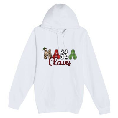 Mama Claus Funny Christmas Holiday Family Matching Premium Pullover Hoodie