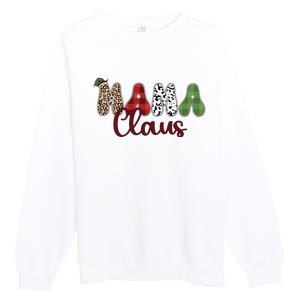 Mama Claus Funny Christmas Holiday Family Matching Premium Crewneck Sweatshirt