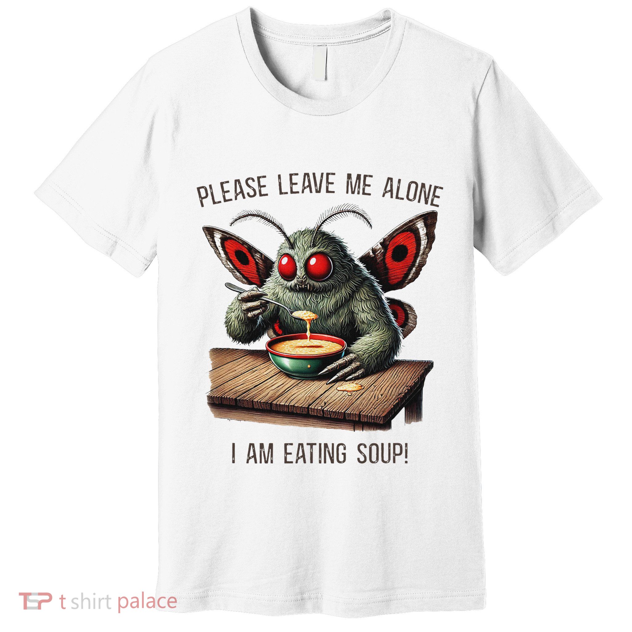 Mothman Cryptozoology Funny Cryptid Mothman Eating Soup Premium T-Shirt