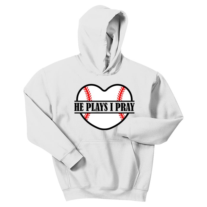 Mom Cute Funny He Plays I Pray Kids Hoodie