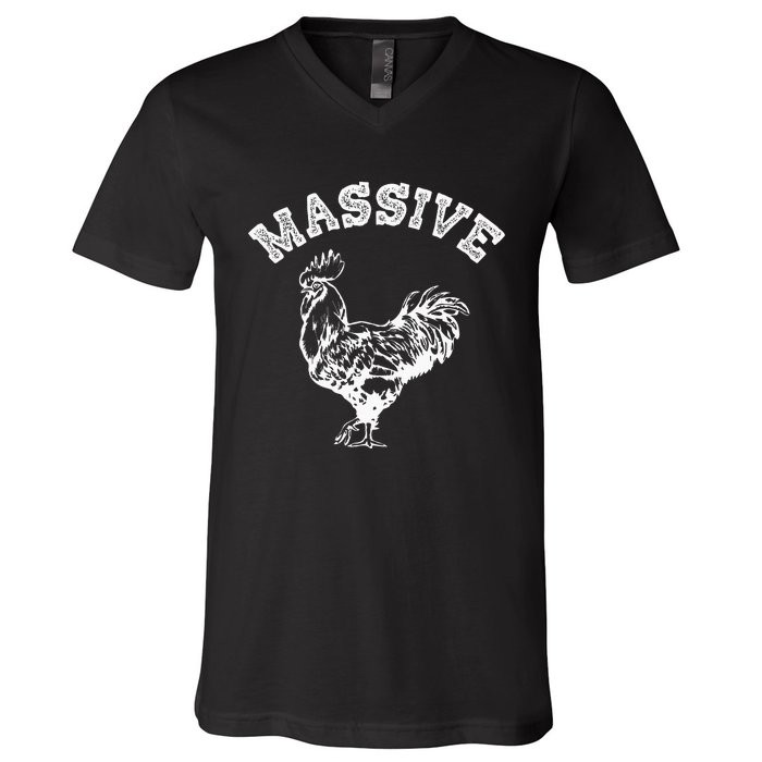 Massive Cock Funny Rooster Pun Adult Humor Joke V-Neck T-Shirt