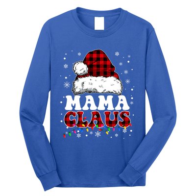 Mama Claus Funny Santa Claus Matching Family Pajamas Funny Gift Long Sleeve Shirt