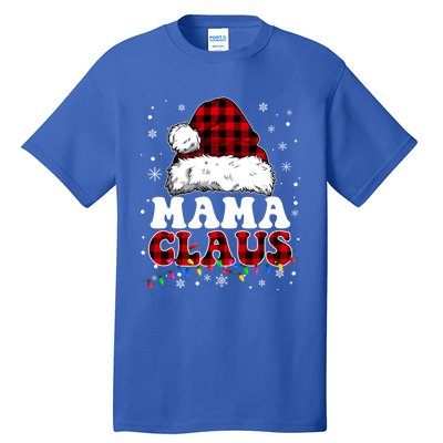 Mama Claus Funny Santa Claus Matching Family Pajamas Funny Gift Tall T-Shirt