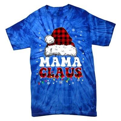 Mama Claus Funny Santa Claus Matching Family Pajamas Funny Gift Tie-Dye T-Shirt