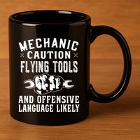 Mechanic Caution Flying Tools Funny Auto Mechanic 11oz C Handle Ceramic Mug