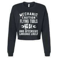 Mechanic Caution Flying Tools Funny Auto Mechanic Cropped Pullover Crew
